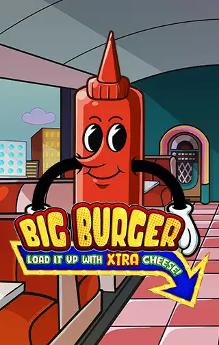 Big Burger Load it up with Xtra Cheese